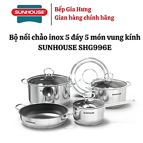 Bộ nồi chảo inox 5 đáy 5 món vung kính Sunhouse SHG996E