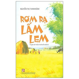 Hình ảnh Rơm Rạ Lấm Lem - Truyện Dài Thiếu Nhi Độ Tuổi 6 Đến 15