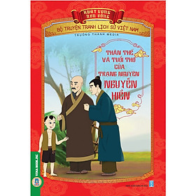 [Download Sách] Bộ Truyện Tranh Lịch Sử Việt Nam - Khát Vọng Non Sông: Thân Thế Và Tuổi Thơ Của Trạng Nguyên Nguyễn Hiền