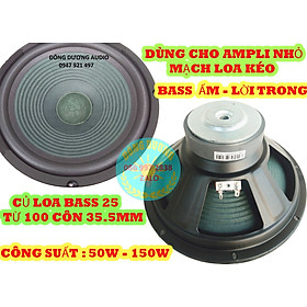 Mua CỦ LOA BASS 25 TỪ 100 CÔN 36 GÂN MÚT - DÙNG LOA KÉO HOẶC AMPLI CÔNG SUẤT NHỎ