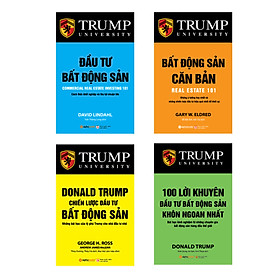 Hình ảnh Combo Sách Đầu Tư Bất Động Sản: Bất Động Sản Căn Bản + Donald Trump - Chiến Lược Đầu Tư Bất Động Sản (Tái Bản) + Trump - 100 Lời Khuyên Đầu Tư Bất Động Sản Khôn Ngoan Nhất + Đầu Tư Bất Động Sản - Cách Thức Khởi Nghiệp Và Thu Lợi Nhuận Lớn