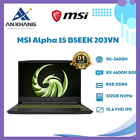 Mua Laptop MSI Gaming Alpha 15 B5EEK-203VN (Ryzen 5 5600H/RAM 8GB/512GB SSD/ Windows 11) - Hàng Chính Hãng - Bảo Hành 12 Tháng