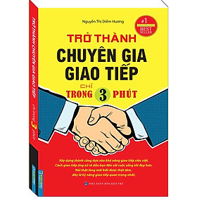Sách - Trở thành chuyên gia giao tiếp chỉ trong 3 phút