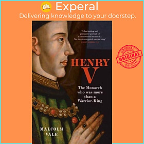 Sách - Henry V - The Conscience of a King by Malcolm Vale (UK edition, paperback)