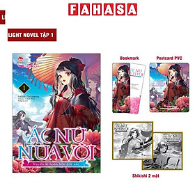 [Light Novel] Ác Nữ Nửa Vời - Truyền Kì Hoán Hồn Đổi Xác - Tập 1 - Đồng Hoa