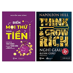 Sách Combo 2 Cuốn Biến Mọi Thứ Thành Tiền + Nghĩ Giàu Làm Giàu - Sbooks