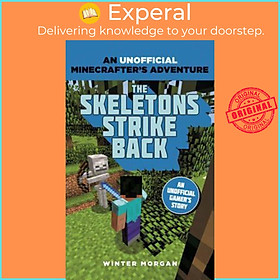 Sách - Minecrafters: The Skeletons Strike Back : An Unofficial Gamer's Adventur by Winter Morgan (UK edition, paperback)