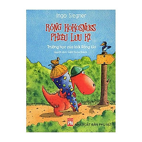 Rồng Kokosnuss Phiêu Lưu Kí - Trường Học Của Loài Rồng Lửa