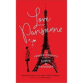 Hình ảnh Review sách Love Parisienne: The French Woman’s Guide to Love and Passion 