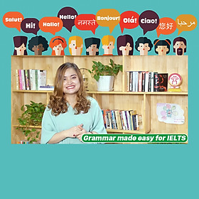 Khóa Học Grammar Made Easy For Ielts