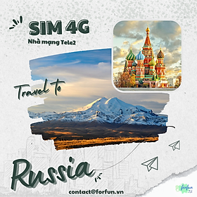 Sim 4G du lịch Nga [Giá rẻ - Hỗ trợ 24/7