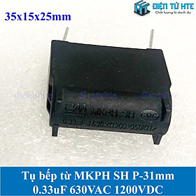 Tụ bếp từ  MKPH SH 0.33uF 630VAC 1200VDC pitch 31mm Đen size 35x15x25mm