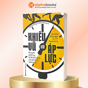 Khiêu Vũ Với Áp Lực (Quà Tặng Card đánh dấu sách đặc biệt)