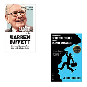 [Download Sách] Combo 2 cuốn về Warren Buffet và cuốn sách yêu thích của ông: Luật Của Warren Buffet - Những Cuộc Phiêu Lưu Trong Kinh Doanh