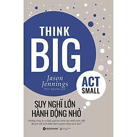Suy Nghĩ Lớn , Hành Động Nhỏ (Tặng Cây Viết Galaxy)