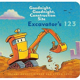 Sách - Excavator's 123: Goodnight, Goodnight, Construction Site by Ethan Long (US edition, hardcover)
