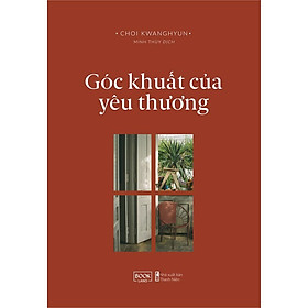 Sách - Góc Khuất Của Yêu Thương ( tặng kèm bookmark thiết kế )