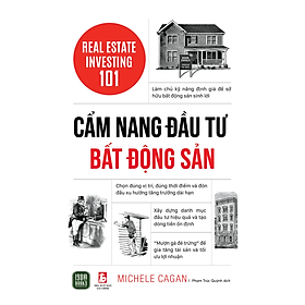 Sách Cẩm Nang Đầu Tư Bất Động Sản - Real Estate Investing 101