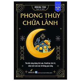 Phong Thủy Chữa Lành