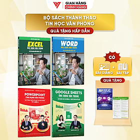 Combo 4 Sách Excel - Word - PowerPoint - Google Sheets Ứng Dụng Văn Phòng Kèm Khoá Học Video ĐÀO TẠO TIN HỌC