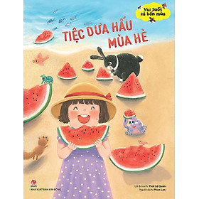 Vui Suốt Cả Bốn Mùa - Tiệc Dưa Hấu Mùa Hè