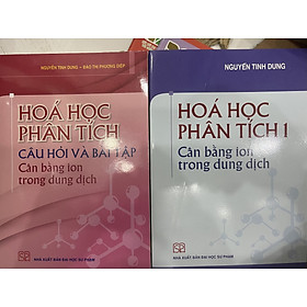 Sách - Combo 2 cuốn hoá học phân tích cân bằng ion trong dung dịch và bài tập