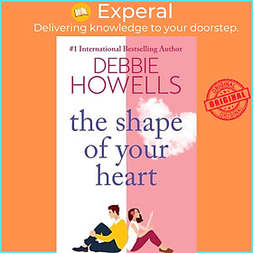 Hình ảnh Sách - The Shape of Your Heart - A completely heartbreaking new novel from Deb by Debbie Howells (UK edition, paperback)