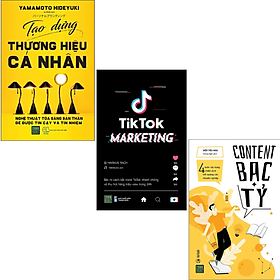 Combo 3Q: Tiktok Marketing + Content Bạc Tỷ + Tạo Dựng Thương Hiệu Cá Nhân (Chiến Lược Marketing Hiệu Qủa) - Chì