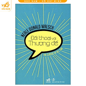 Đối thoại với thượng đế (TB 2025) (Nhã Nam HCM)