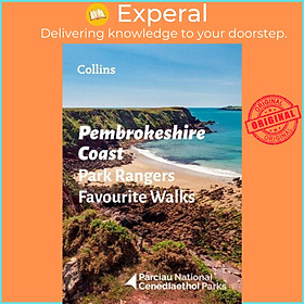 Sách - Pembrokeshire Coast Park Rangers Favourite Walks - 20 of the Best Ro by National Parks UK (UK edition, paperback)
