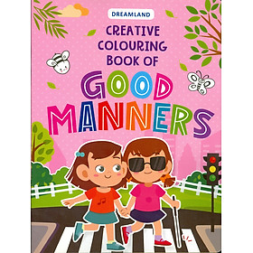 Hình ảnh Creative Colouring Book Of Good Manners (Sách Tô Màu Sáng Tạo Về Cách Cư Xử Tốt)