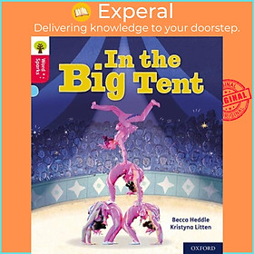 Sách - Oxford Reading Tree Word Sparks: Level 4: In the Big Tent by Kristyna Litten (UK edition, paperback)