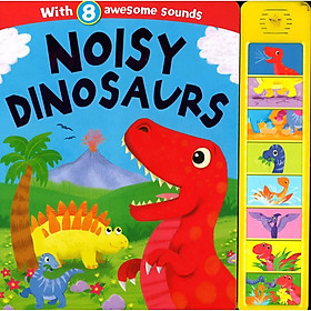 [Download Sách] SUPER SOUNDS: NOISY DINOSAURS