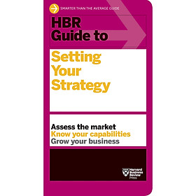 HBR Guide to Setting Your Strategy