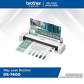Máy scan Brother DS-740D - Hàng chính hãng