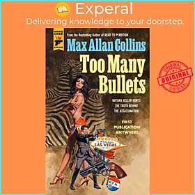 Sách - Too Many Bullets by Max Allan Collins (UK edition, hardcover)