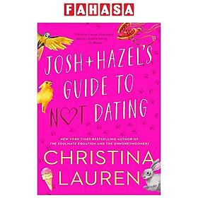 Josh And Hazel's Guide To Not Dating