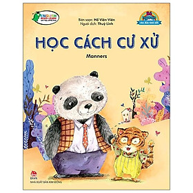 Bé Ngoan Rèn Đức Tính Tốt: Học Cách Cư Xử - Manners