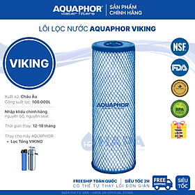 Lõi Lọc Tổng Đầu Nguồn AQUAPHOR Thay Cho Máy Lọc Nước AQUAPHOR VIKING - Hàng Chính Hãng