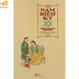 Sách - Nam Biều Ký - An Nam qua du ký của thủy thủ Nhật Bản cuối thế kỷ XVIII (Nhã Nam HCM)