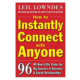 How To Instantly Connect With Anyone