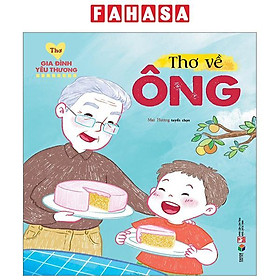 Thơ Gia Đình Yêu Thương - Thơ Về Ông