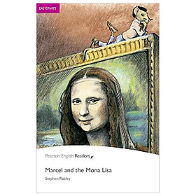 Nơi bán Easystart: Marcel and the Mona Lisa Book and MP3 Pack: Easystarts (Pearson English Graded Readers) - Giá Từ -1đ