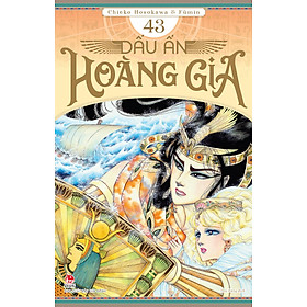 Sách Dấu Ấn Hoàng Gia - Tập 43