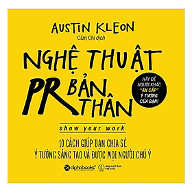 Sách - Nghệ Thuật quảng bá Bản Thân (Tái Bản 2018)