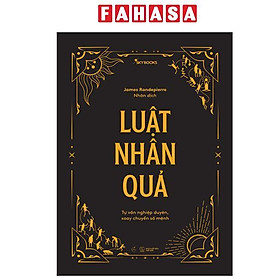 Sách - Luật Nhân Quả - Tự Vấn Nghiệp Duyên, Xoay Chuyển Số Mệnh - Bìa Cứng