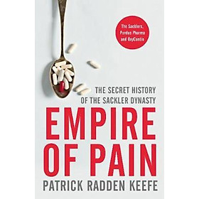 Hình ảnh sách Sách - Empire of Pain : The Secret History of the Sackler Dynasty by Patrick Radden Keefe (UK edition, paperback)