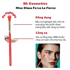 Cọ Trang Điểm Đánh Highlight Điểm Bh Cosmetics Miss Claus Fa La La Highlighter Brush