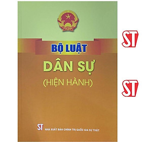Bộ Luật Dân Sự (Hiện Hành) - NXB Chính Trị Quốc Gia