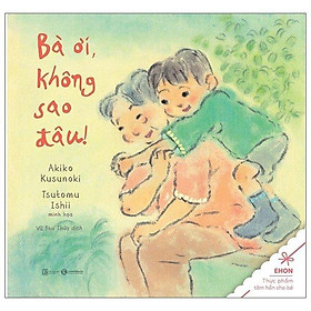 Bà ơi, không sao đâu